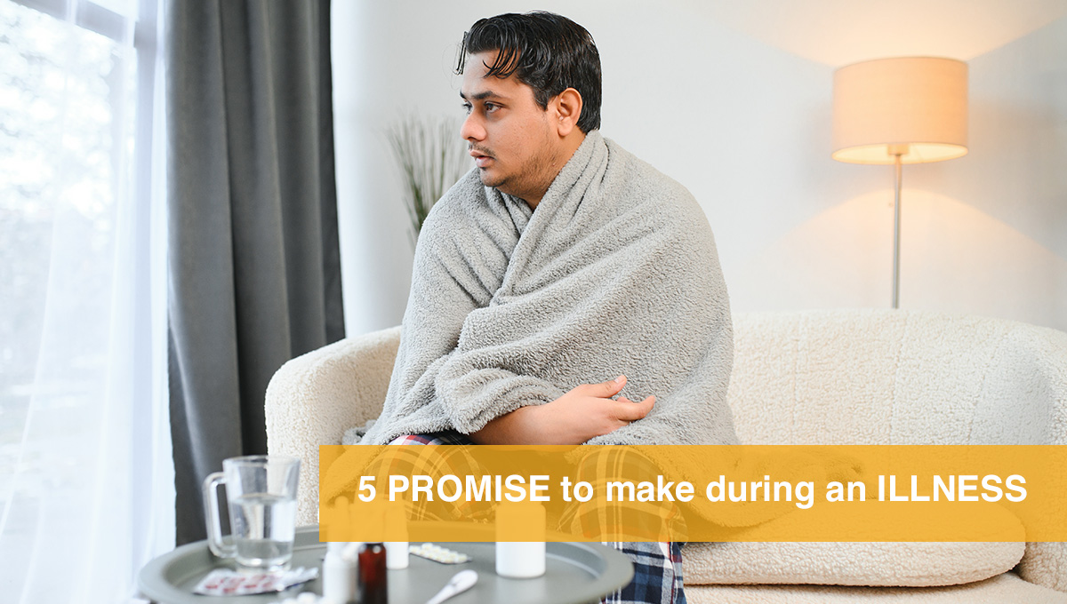 5-Promises-To-Make-During-An-Illness