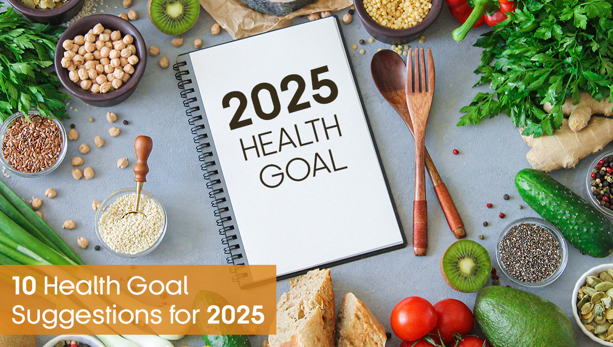 10 Health Goal Suggestions for 2025