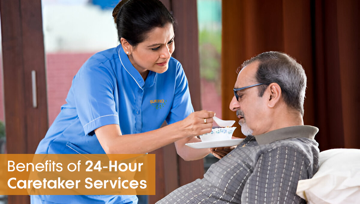 Benefits of 24 Hour Caretaker Services