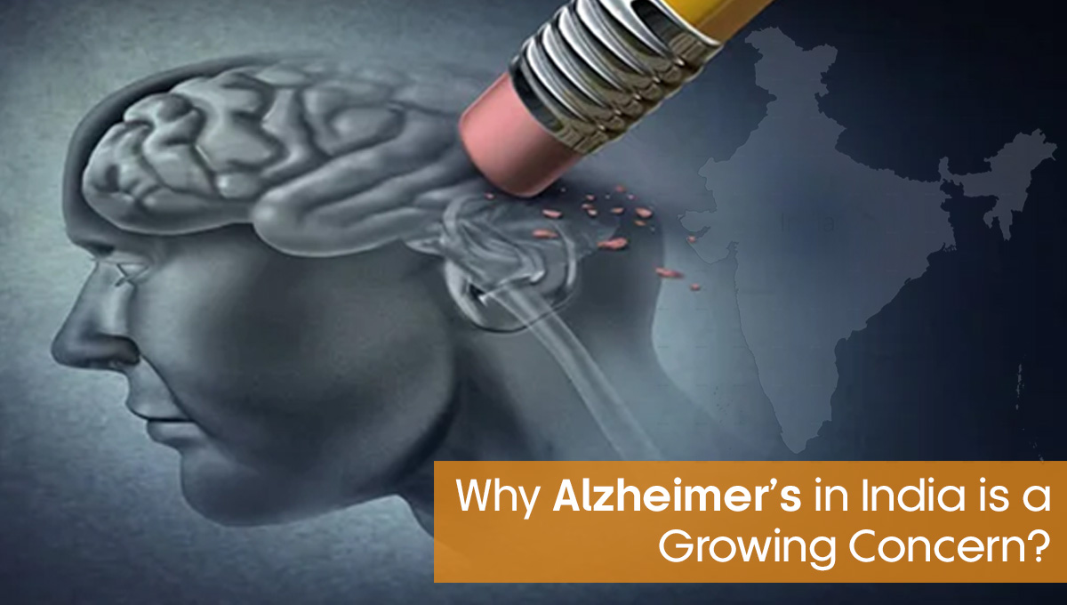 Why Alzheimer’s in India is a growing concern