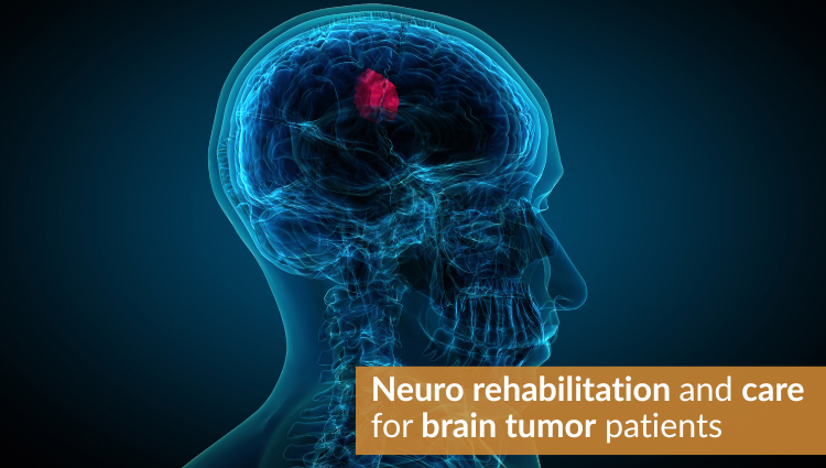 Neurorehabilitation And Care For Brain Tumor Patients